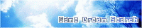 Game Dream Search
